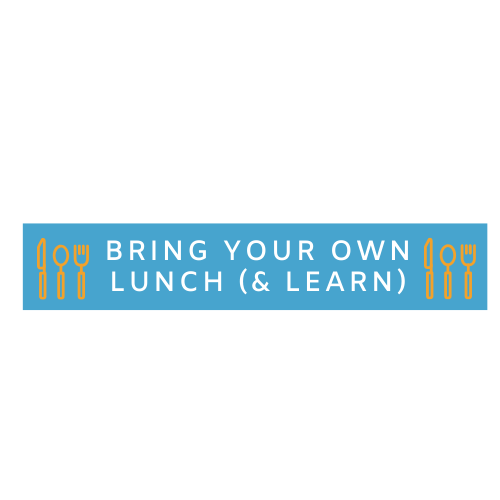 Bring Your Own Lunch (& Learn) Website Banner