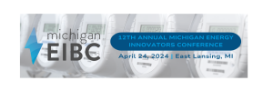 12th Annual Michigan Energy Innovators Conference